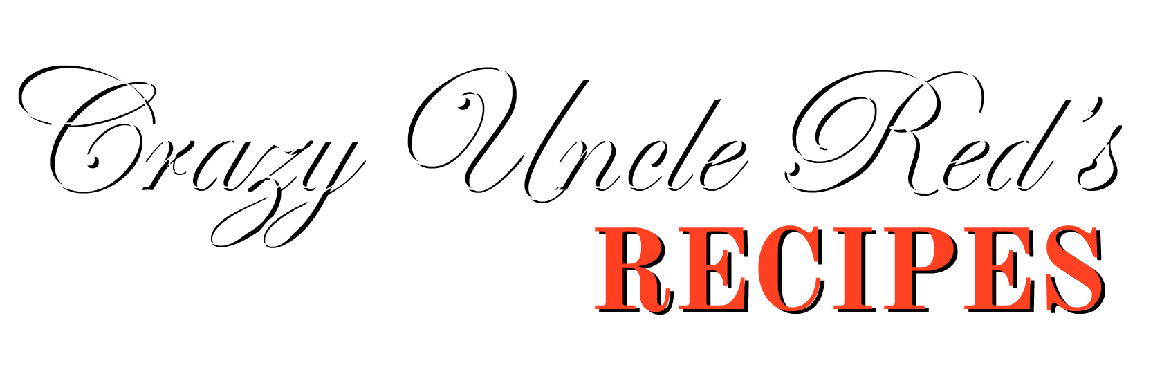 crazy uncle red's' recipes